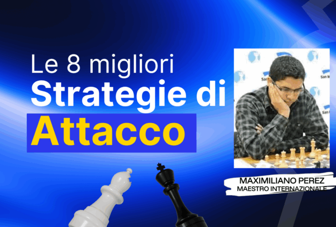 Le 8 migliori Strategie di Attacco